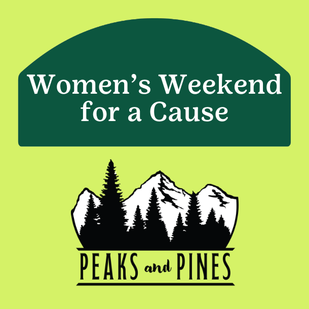 Women's Weekend for a Cause