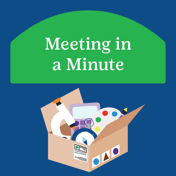 Meeting in a Minute