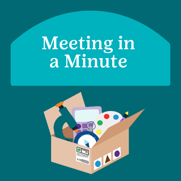 Meeting in a Minute